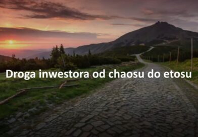 „Droga inwestora – od chaosu do etosu” – wykład z WallStreet28
